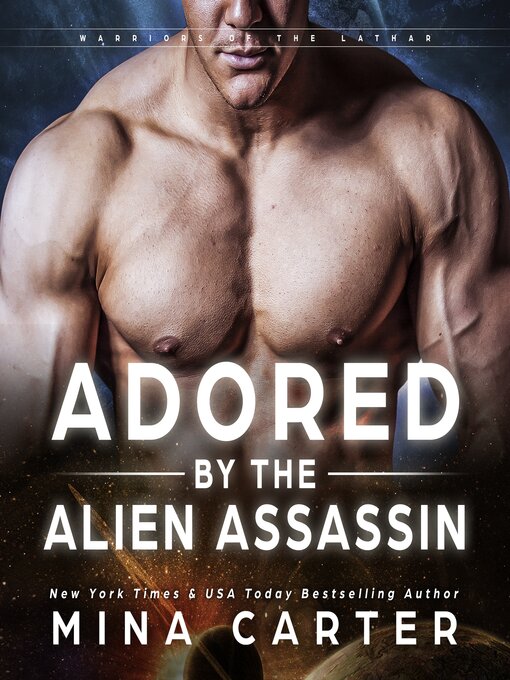 Title details for Adored by the Alien Assassin by Mina Carter - Available
